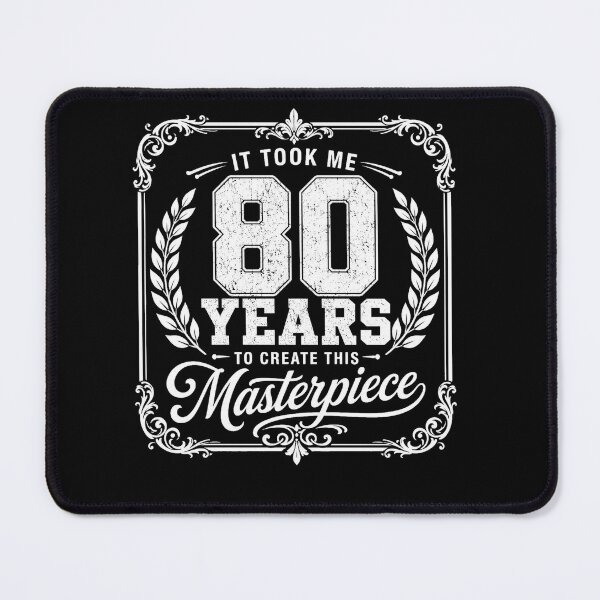 Item preview, It Took Me 80 Years Masterpiece 80th Birthday 80 Years Old designed and sold by clothesy7.