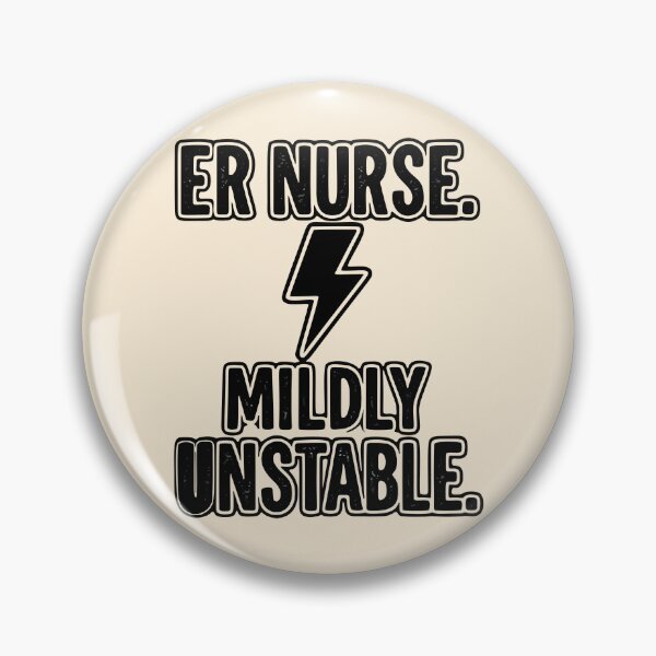Item preview, ER Nurse Mildly Unstable Funny Medical Humor Gift Design designed and sold by Dantin.