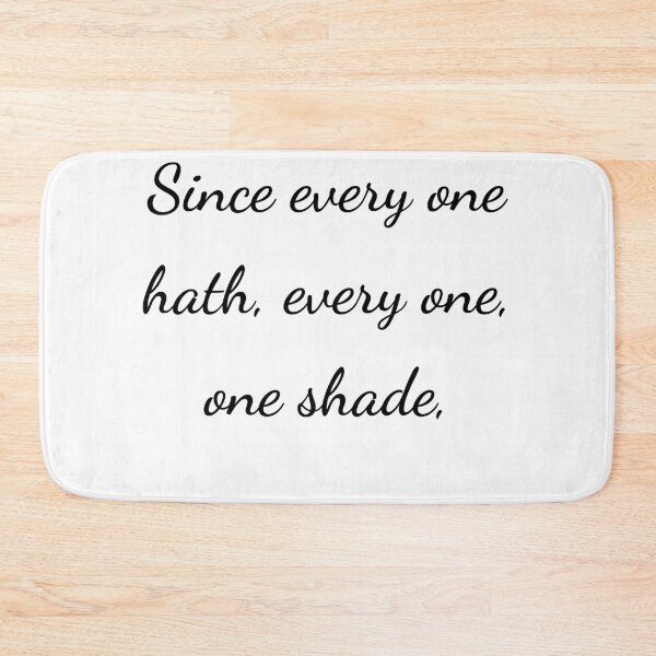 Item preview, “Since every one hath, every one, one shade,” - handwriting black designed and sold by ariksworld.