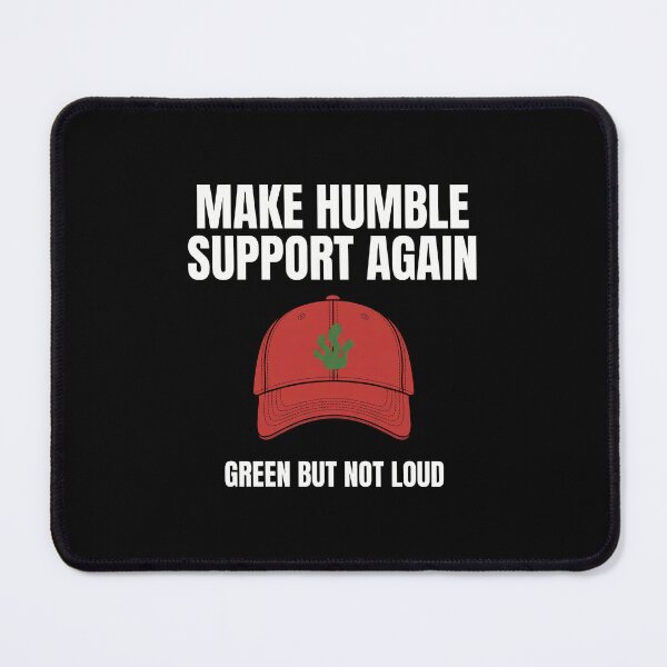 Item preview, Make Humble Support Again Green Algae Red Hat Parody JUN-217 designed and sold by noberic.