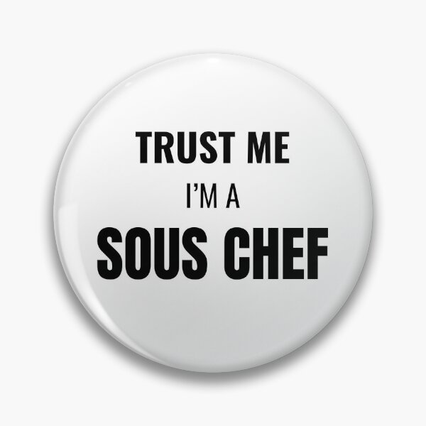 Item preview, Trust Me I'm a Sous Chef (Black) designed and sold by ShipCrewNation.