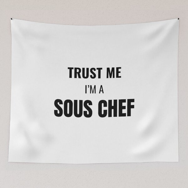 Aperçu de l'œuvre Trust Me I'm a Sous Chef (Noir) créée et vendue par ShipCrewNation.