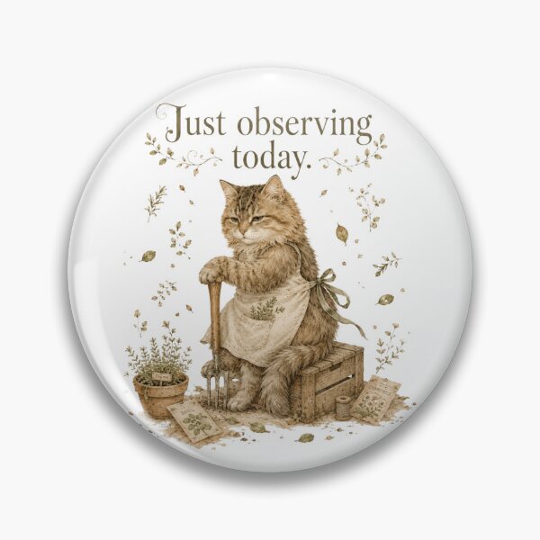 Item preview, Just Observing Today Funny Cat Gardening Introvert Humor designed and sold by AQUILAKREO.