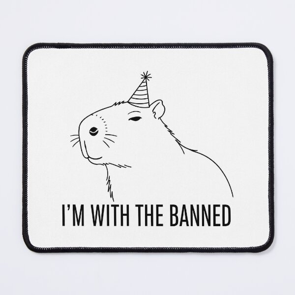 Item preview, Im With The Banned, Funny Party Capybara designed and sold by Amir Faysal.
