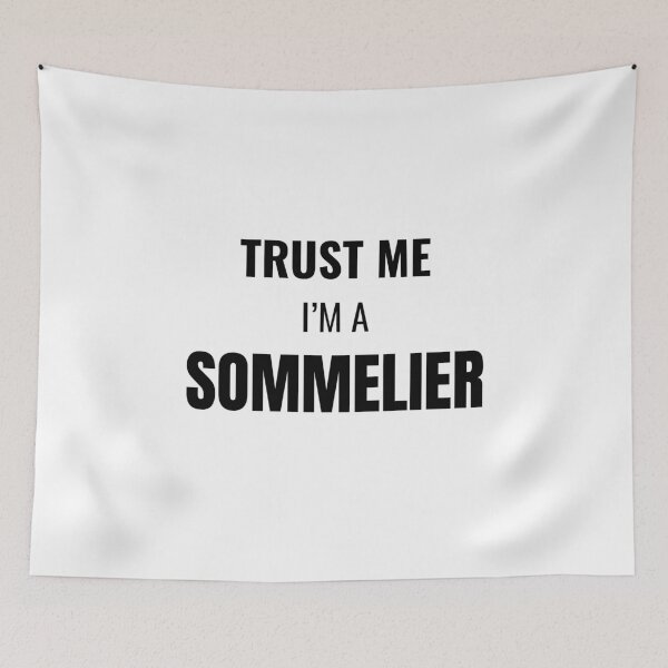Item preview, Trust Me I'm a Sommelier (Black) designed and sold by ShipCrewNation.