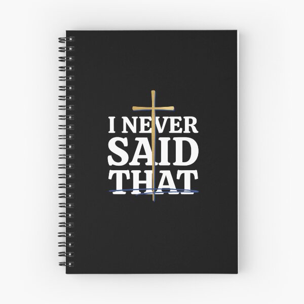 Item preview, I Never Said That Jesus Christian Faith Humor for God Lovers designed and sold by Redgiant87x.