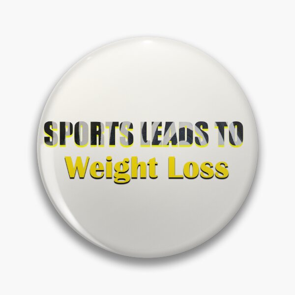 Item preview, Sports Lead to Weight Loss designed and sold by annenambiro.
