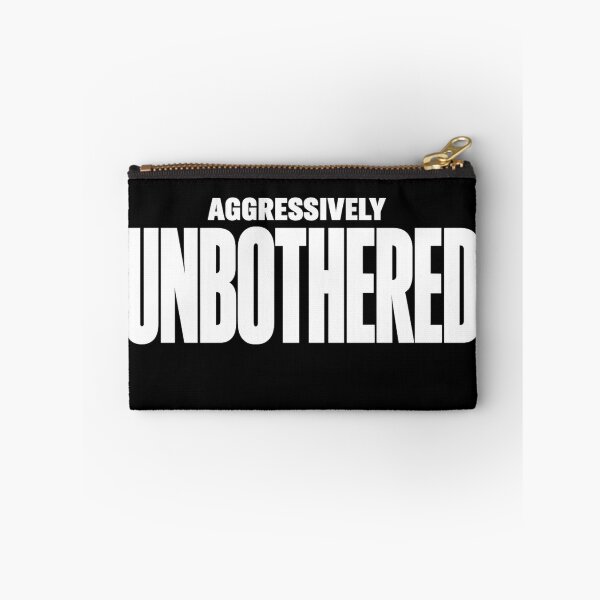 Item preview, Aggressively Unbothered Funny T-Shirt | Sarcastic Humor designed and sold by VaultVibes.