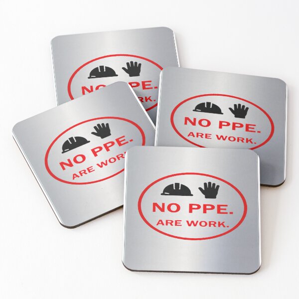 Item preview, "NO PPE NO WORK" designed and sold by safetygearpro.