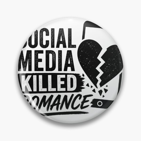 Item preview, Social Media Killed Romance – Funny Sad Love Quote Design designed and sold by CreativeNest Prints.