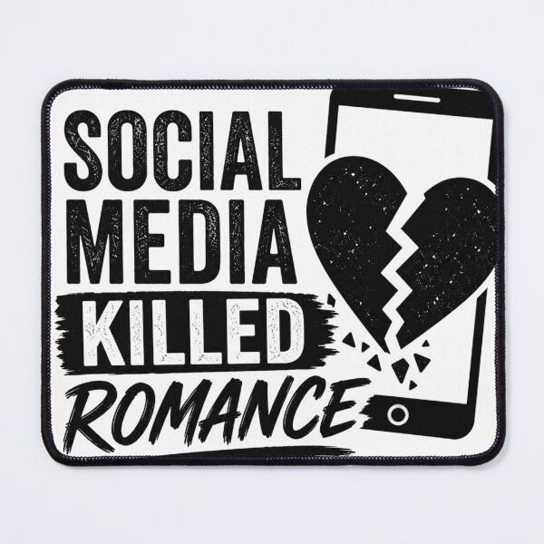 Item preview, Social Media Killed Romance – Funny Sad Love Quote Design designed and sold by CreativeNest Prints.