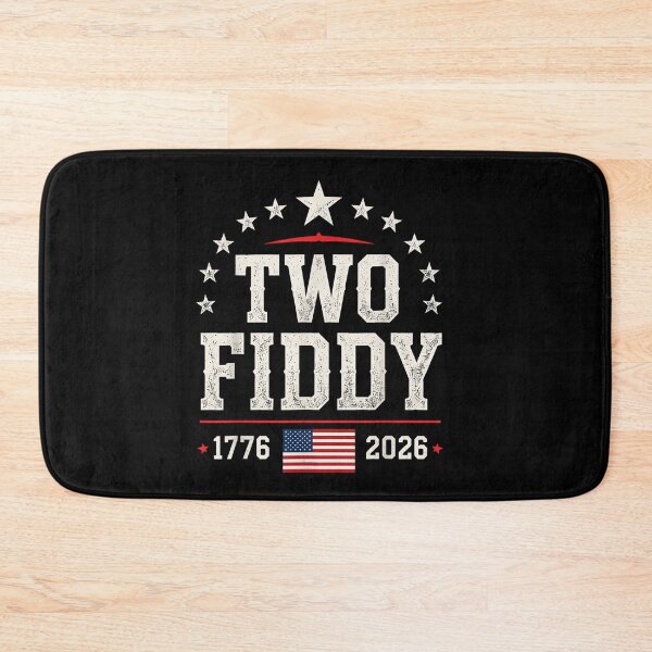 Item preview, Two Fiddy USA 1776-2026 250th Anniversary Funny Patriotic designed and sold by SaryaSmyth19.
