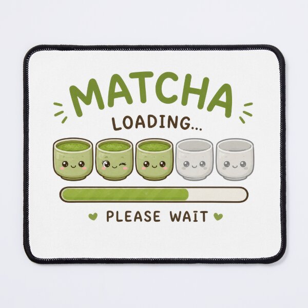 Item preview, Matcha Loading Please Wait Funny Matcha Lover Gift designed and sold by INVITOARTE.