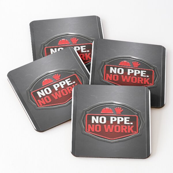 Item preview, "NO PPE NO WORK" designed and sold by safetygearpro.