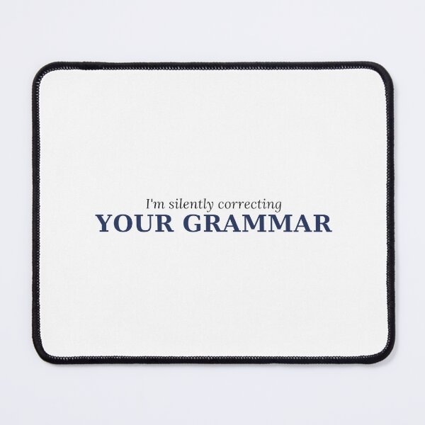 Item preview, I'm Silently Correcting Your Grammar Funny Teacher Tee designed and sold by 7Four1 Designs.