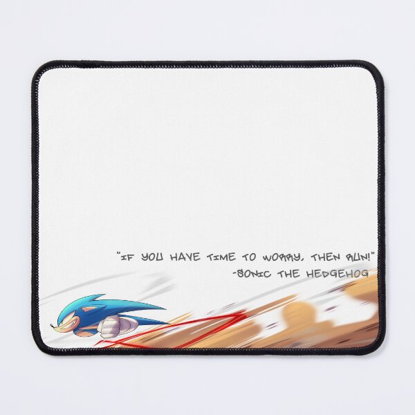 Item preview, "If you have time to worry, then run" -sonic then hedgehog designed and sold by 1ne_chrome .