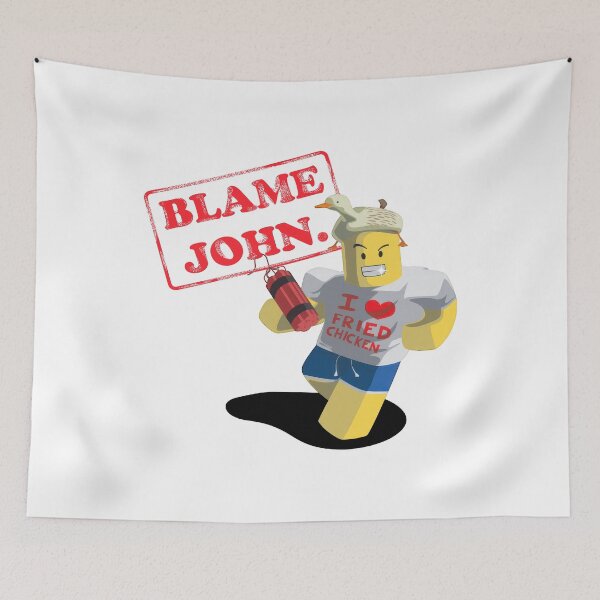 Item preview, Blame John Funny Meme designed and sold by VincentGoodLove.