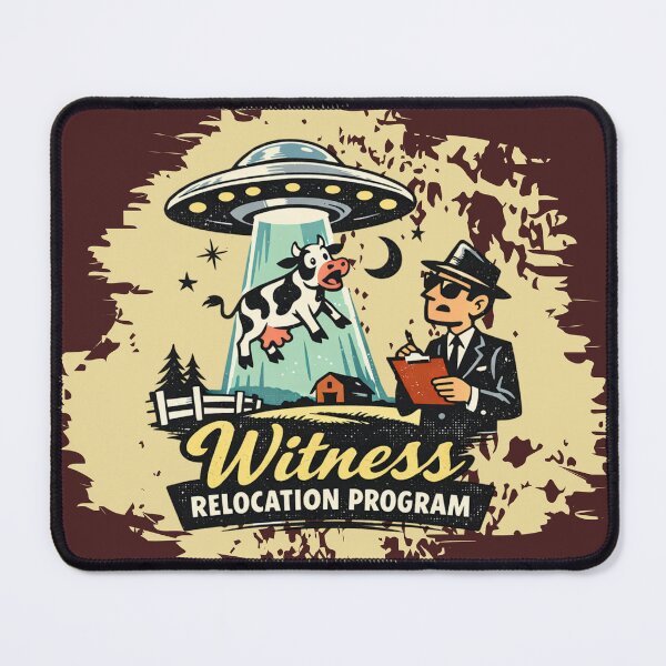 Item preview, Funny UFO Witness Relocation Alien Cow designed and sold by TheSnarkyShark.