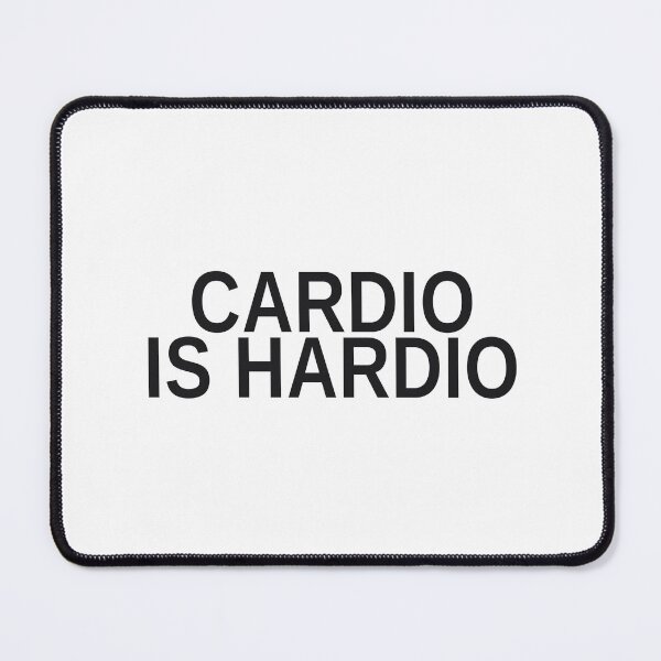 Item preview, Cardio Is Hardio Funny Gym Workout Tee designed and sold by 7Four1 Designs.
