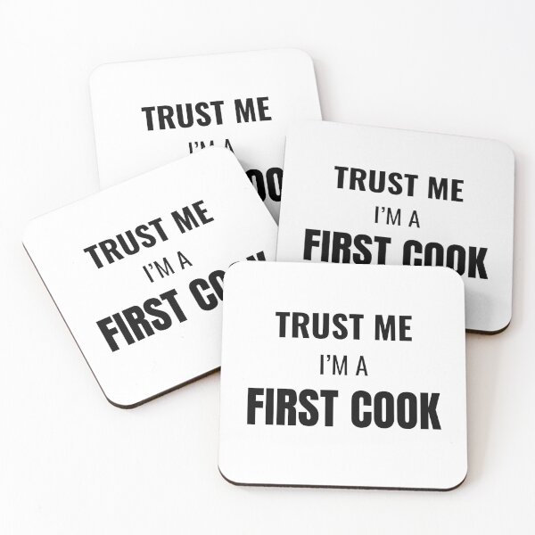 Item preview, Trust Me I'm a First Cook (Black) designed and sold by ShipCrewNation.