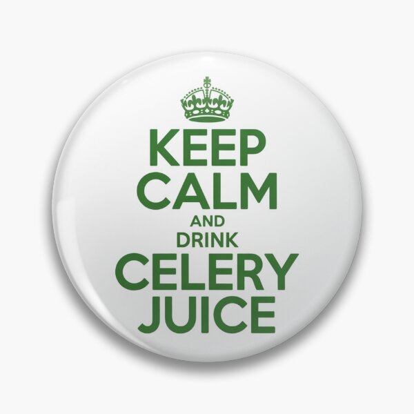 Item preview, Keep Calm and Drink Celery Juice designed and sold by LukaRealm.