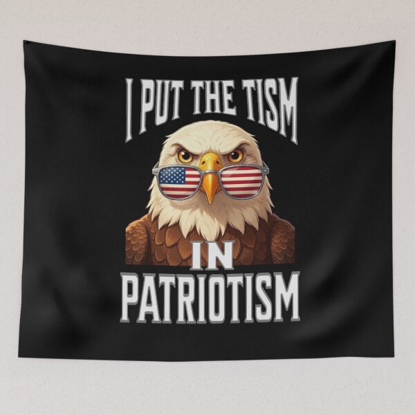 Item preview, I Put The Tism in Patriotism Athletic Eagle designed and sold by TheEndDesign.