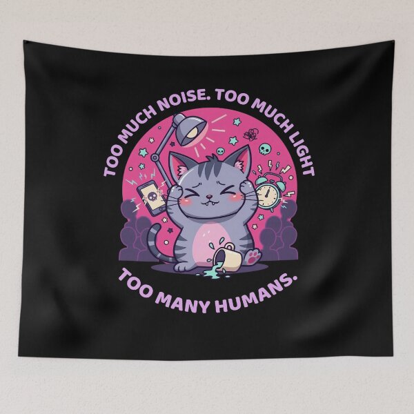 Item preview, Overstimulated Cat – Too Much Noise, Light and Too Many Humans designed and sold by DarklyOK.