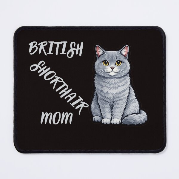 Item preview, British Shorthair Mom – Cute British Shorthair Cat Design for Cat Lovers designed and sold by Tadeusz1.