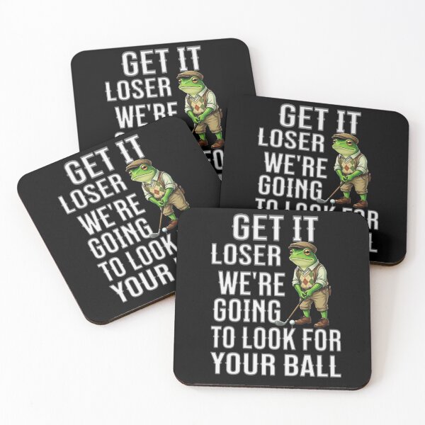Item preview, Get In Loser Were Going To Look For Your Ball / Golfing Frog designed and sold by TheEndDesign.