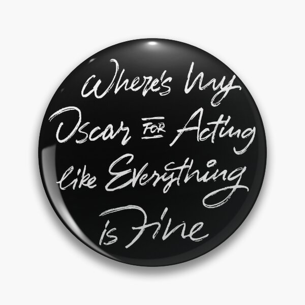 Item preview, Acting Like Everything is fine designed and sold by Zagach Letters.