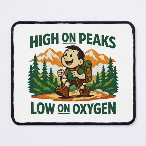 Item preview, High on Peaks Low on Oxygen Funny Mountain Hiking Design designed and sold by Gabe1983.