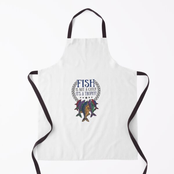 Item preview, Fish Is Not A Catch It's A Trophy - Fishing Lover Design designed and sold by NoFishToday.
