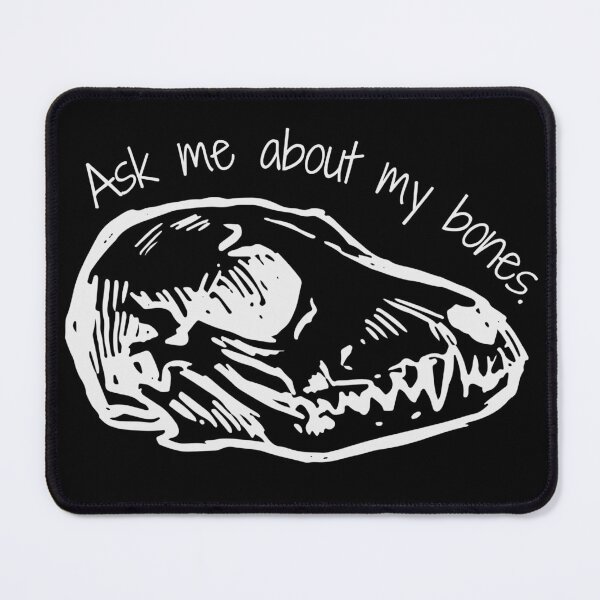 Item preview, Ask Me About My Bones Skull Design designed and sold by Vileprint.