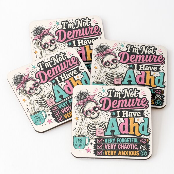 Item preview, Funny Adhd Sarcastic Skeleton - I'm Not Demure, I Have Adhd designed and sold by legendaryskins.