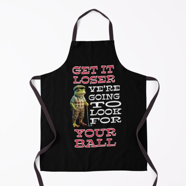 Item preview, Get In Loser Were Going To Look For Your Ball / Golfing Frog designed and sold by TheEndDesign.