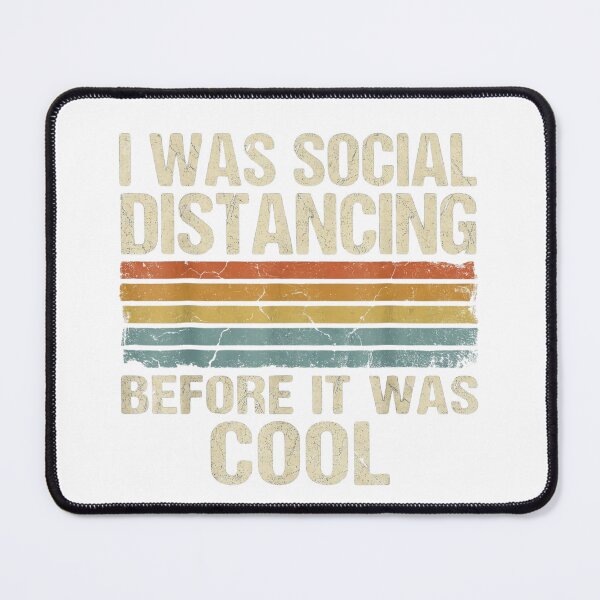 Item preview, Social Distancing funny quote designed and sold by Soren Graft.