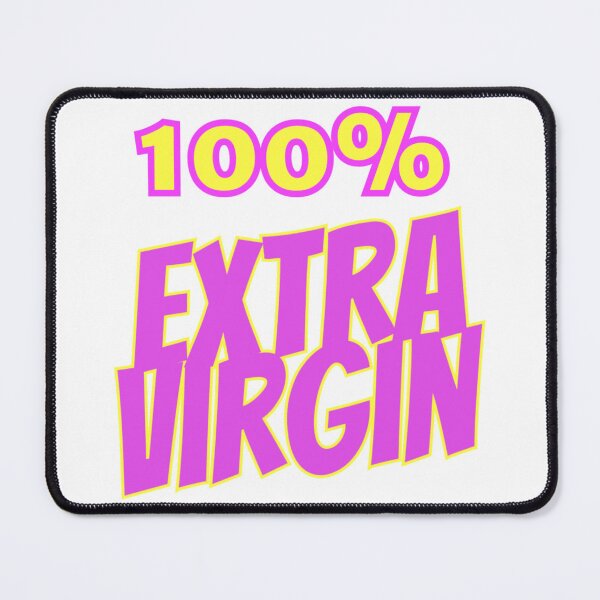 Item preview, 100% Extra Virgin – Funny Bold Typography Design designed and sold by radiogalaxy.