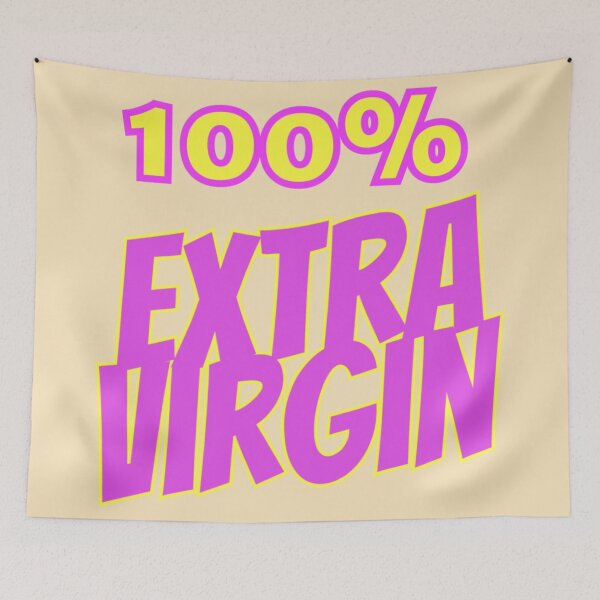 Item preview, 100% Extra Virgin – Funny Bold Typography Design designed and sold by radiogalaxy.