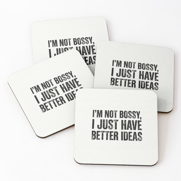 Item preview, I'm Not Bossy I Just Have Better Ideas Shirt | Funny Boss Lady Statement Tee designed and sold by DmaarGroup.