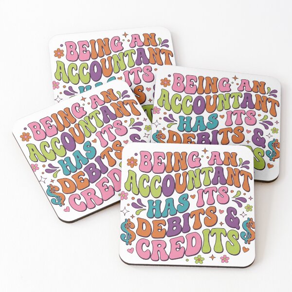 Item preview, Being An Accountant Has Its Debits & Credits designed and sold by Soren Graft.