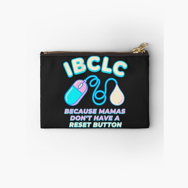 Item preview, IBCLC Because Mamas Dont Have A Reset Button designed and sold by Lucysthoughts.