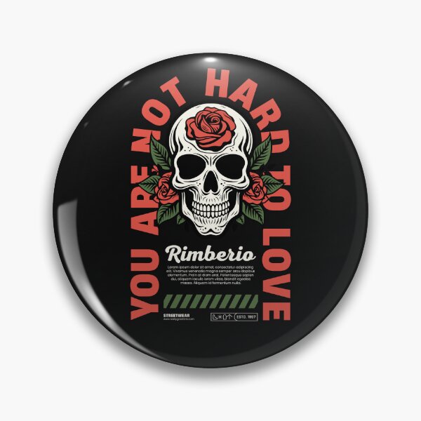 Item preview, You Are Not Hard to Love Skull Rose Vintage Retro designed and sold by GoGreenlove.