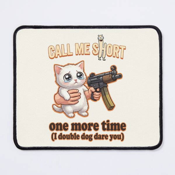 Item preview, Cute Cat With Gun Funny Short Meme designed and sold by RamyGallery.