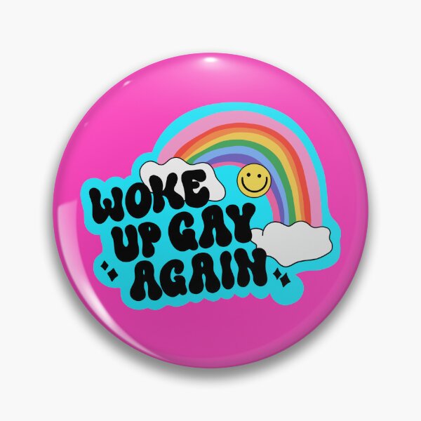 Item preview, Woke Up Gay Again designed and sold by Raincow.