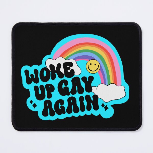 Item preview, Woke Up Gay Again designed and sold by Raincow.