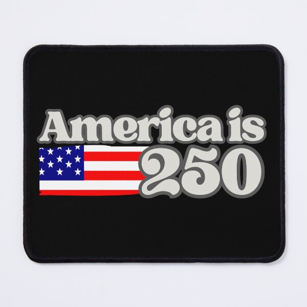 Item preview, America Is 250 USA Flag Design — Patriotic 250th Anniversary Celebration Graphic designed and sold by GFamilyC.