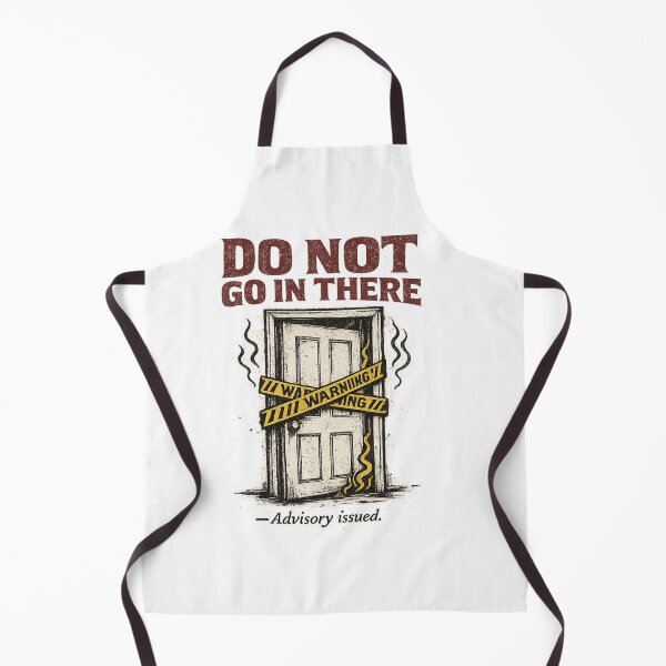 Item preview, Do NOT Go In There — Funny Bathroom Warning Parody Shirt designed and sold by CerealBoxInk.