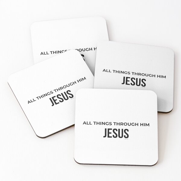 Item preview, All Things Through Him Jesus Quote designed and sold by LensDyn™.