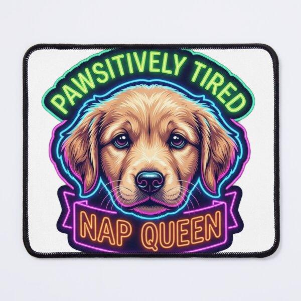 Item preview, Dog Pawsitively Tired Nap Queen Neon Sticker designed and sold by ArtisticShape.