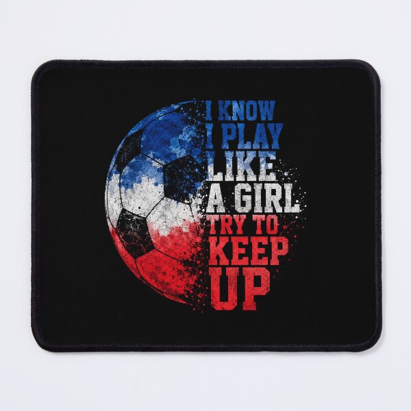 Item preview, i know i play like a girl try to keep up designed and sold by Uglyandcute.
